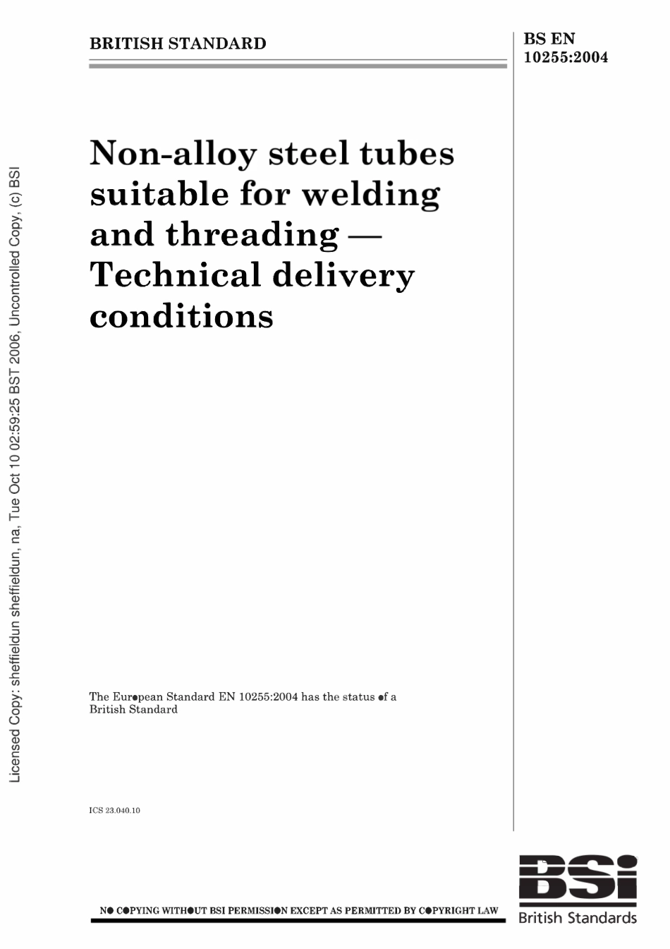 BS EN 10255：2004适用于焊接的非合金钢管.pdf_第1页