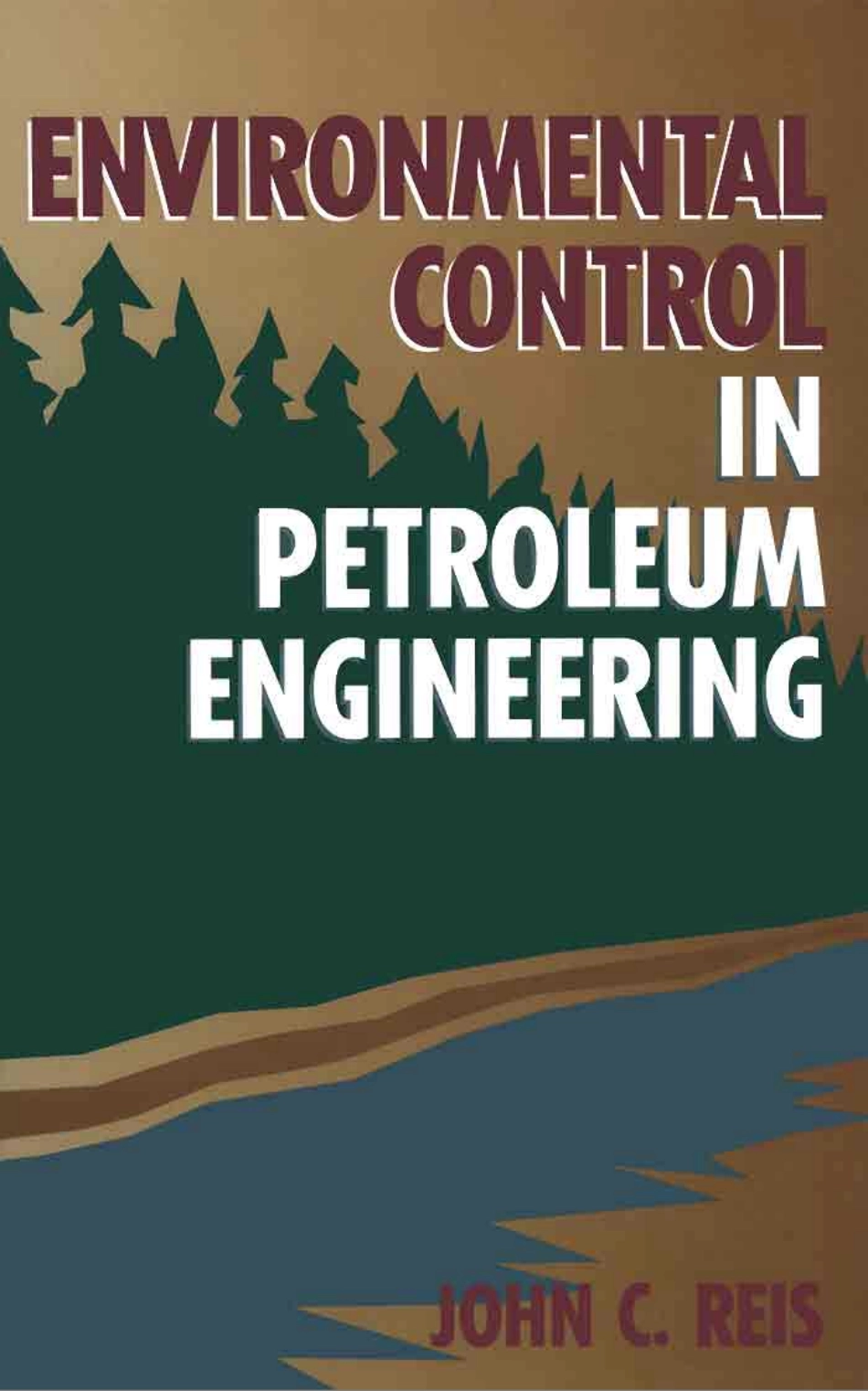 石油环境控制工程Environmental Control in Petroleum Engineering.pdf_第1页