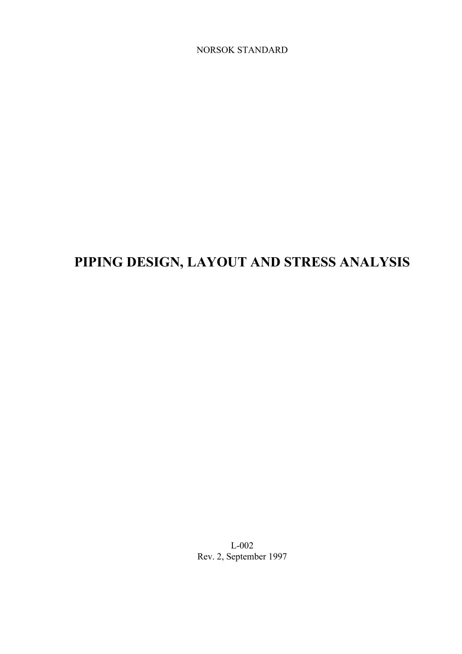 L-002 Piping design, layout and stress analysis (Rev[1]. 2, Sept. 1997).pdf_第1页