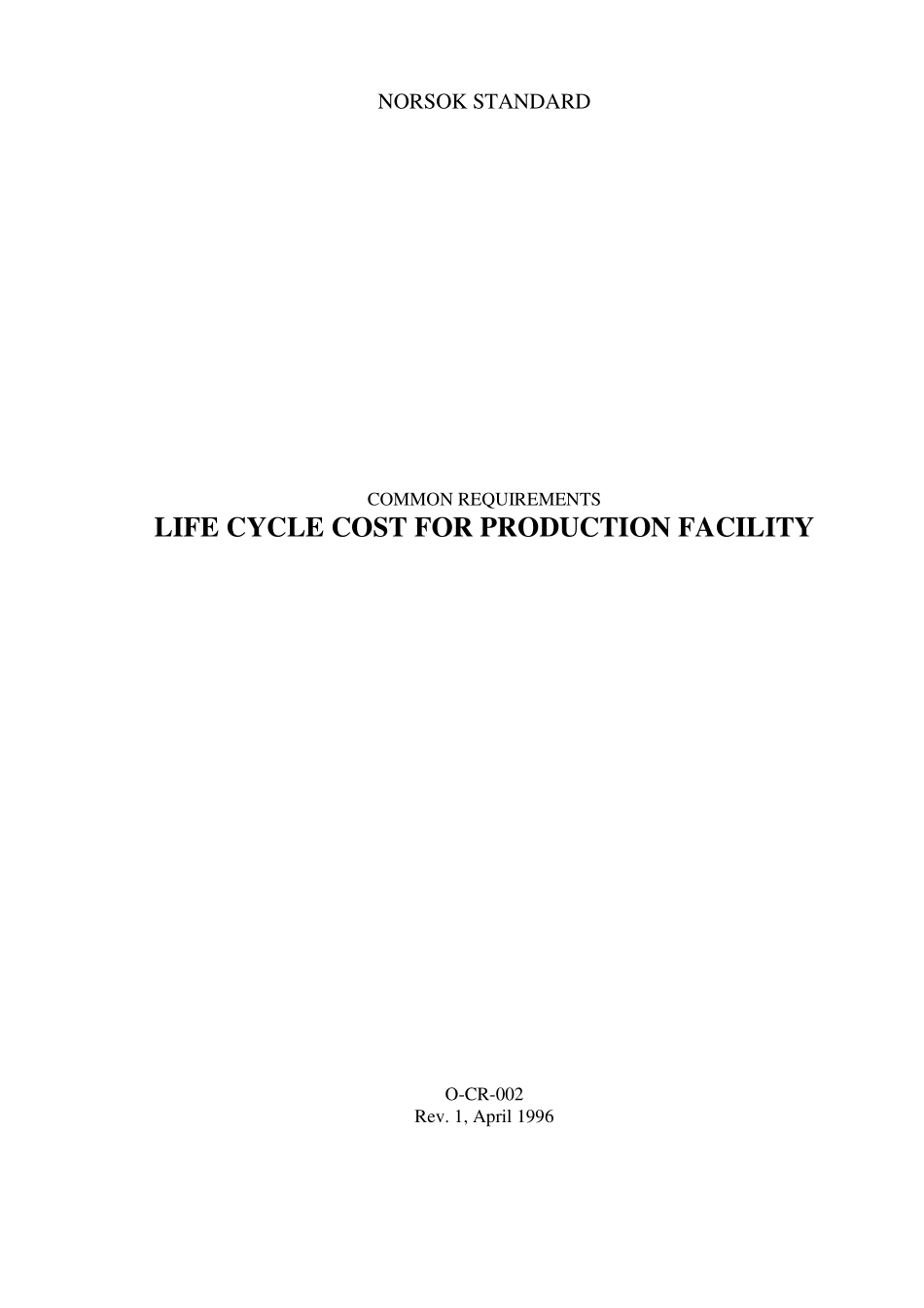 O-CR-002 Life cycle cost for production facility (Rev[1]. 1, April 1996).pdf_第1页