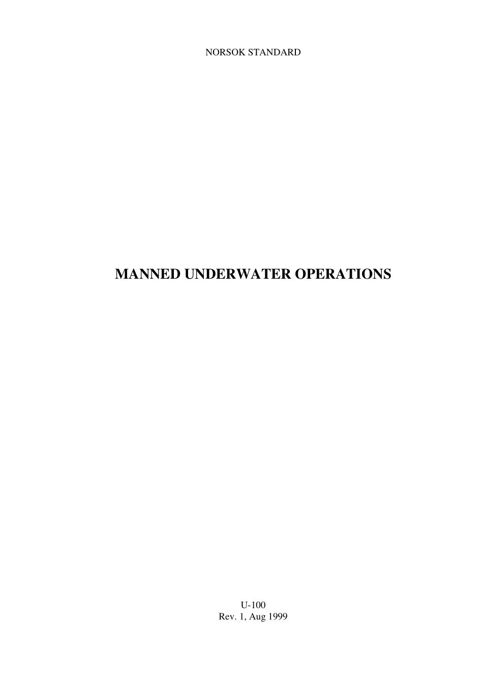 U-100 Manned Underwater Operations (Rev[1]. 1, Aug. 1999).pdf_第1页