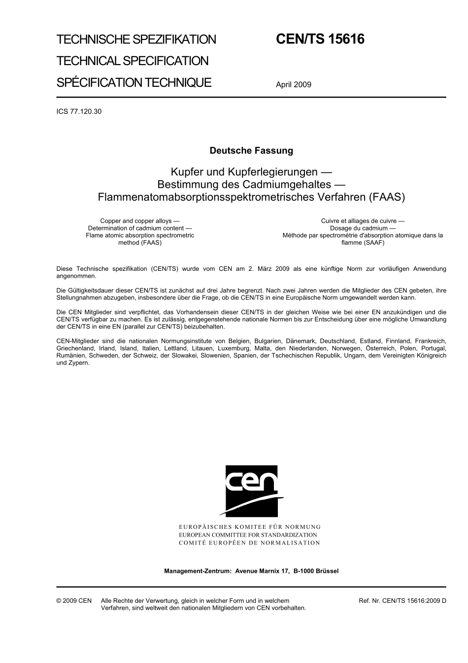 DIN CEN/TS 15616:2009-07(EN).pdf_第3页