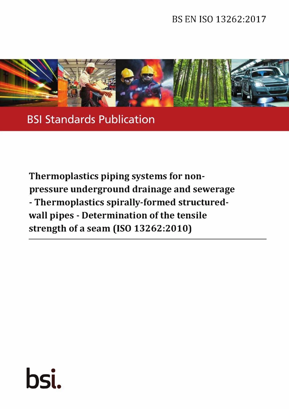 ISO13262-2017 Thermoplastics piping systems for non-pressure underground drainage and sewerage.pdf_第1页