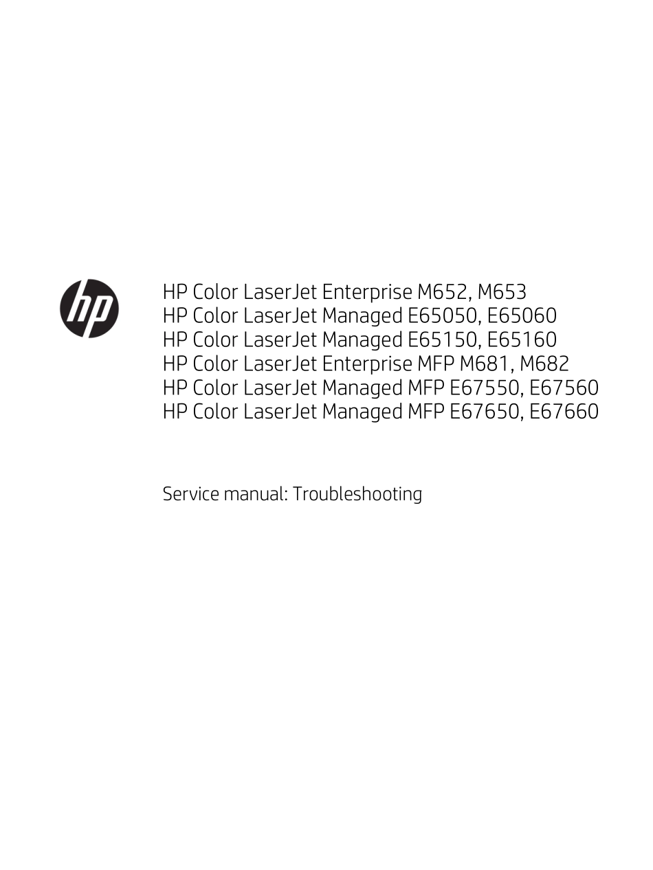 惠普E65050_E65060_E65150_E65160_E67550_E67560_E67650_E67660_M652_M653_M681_M682 英文故障排除手册.pdf_第3页