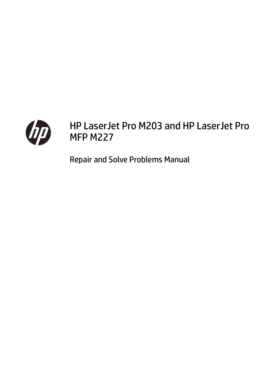 惠普 M203d M203dn M203dw M227d M227sdn M227fdn M227fdw 黑白激光打印机英文维修手册.pdf_第3页