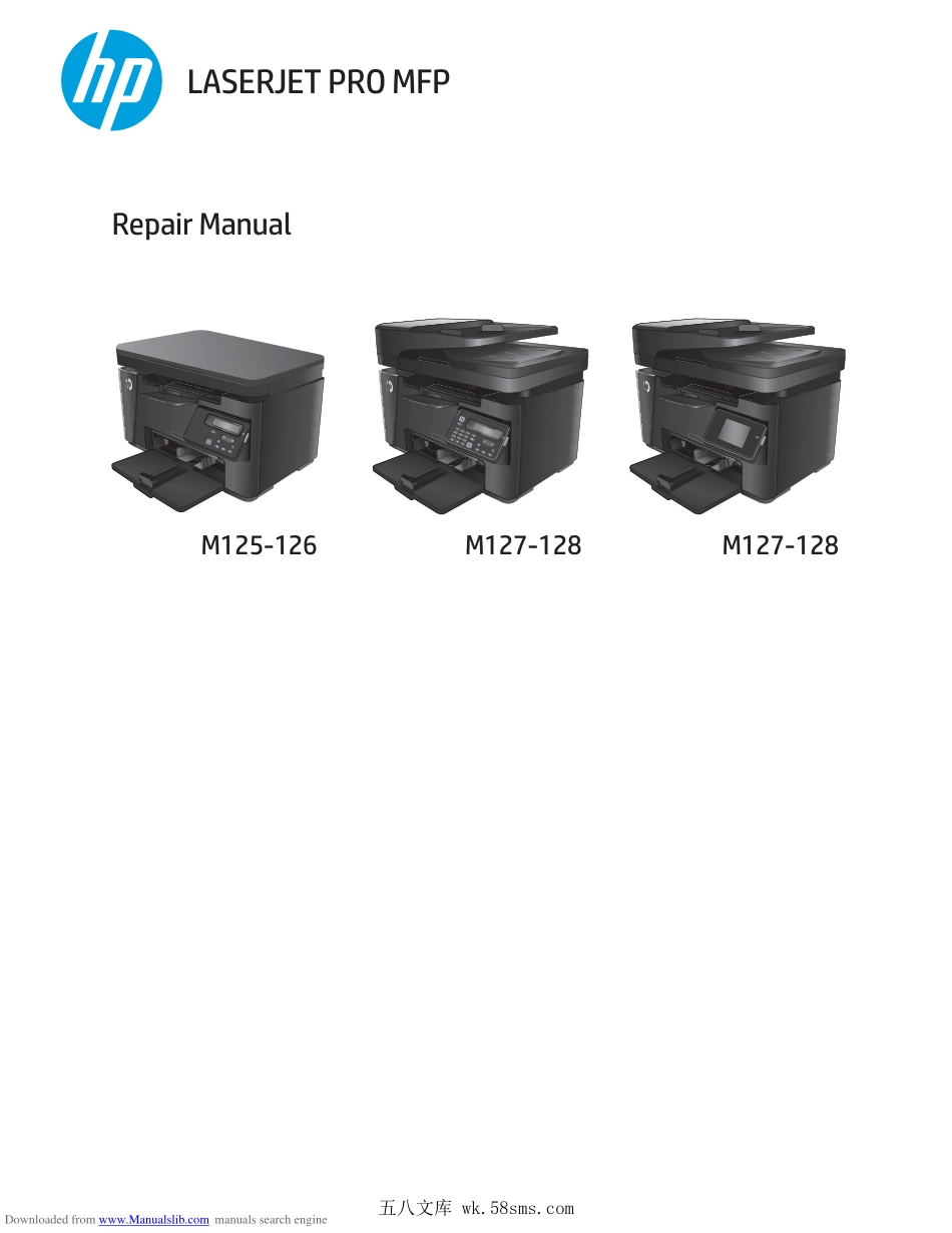 惠普 Laserjet Pro MFP M125 M126 M128 M127 黑白激光打印机英文维修手册.pdf_第1页