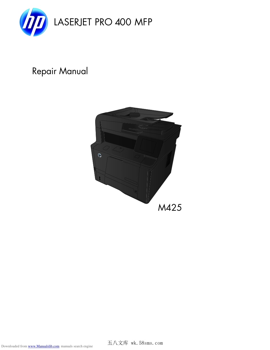 惠普 LASERJET PRO 400 MFP M425dn M425dw 激光打印机英文维修手册.pdf_第1页