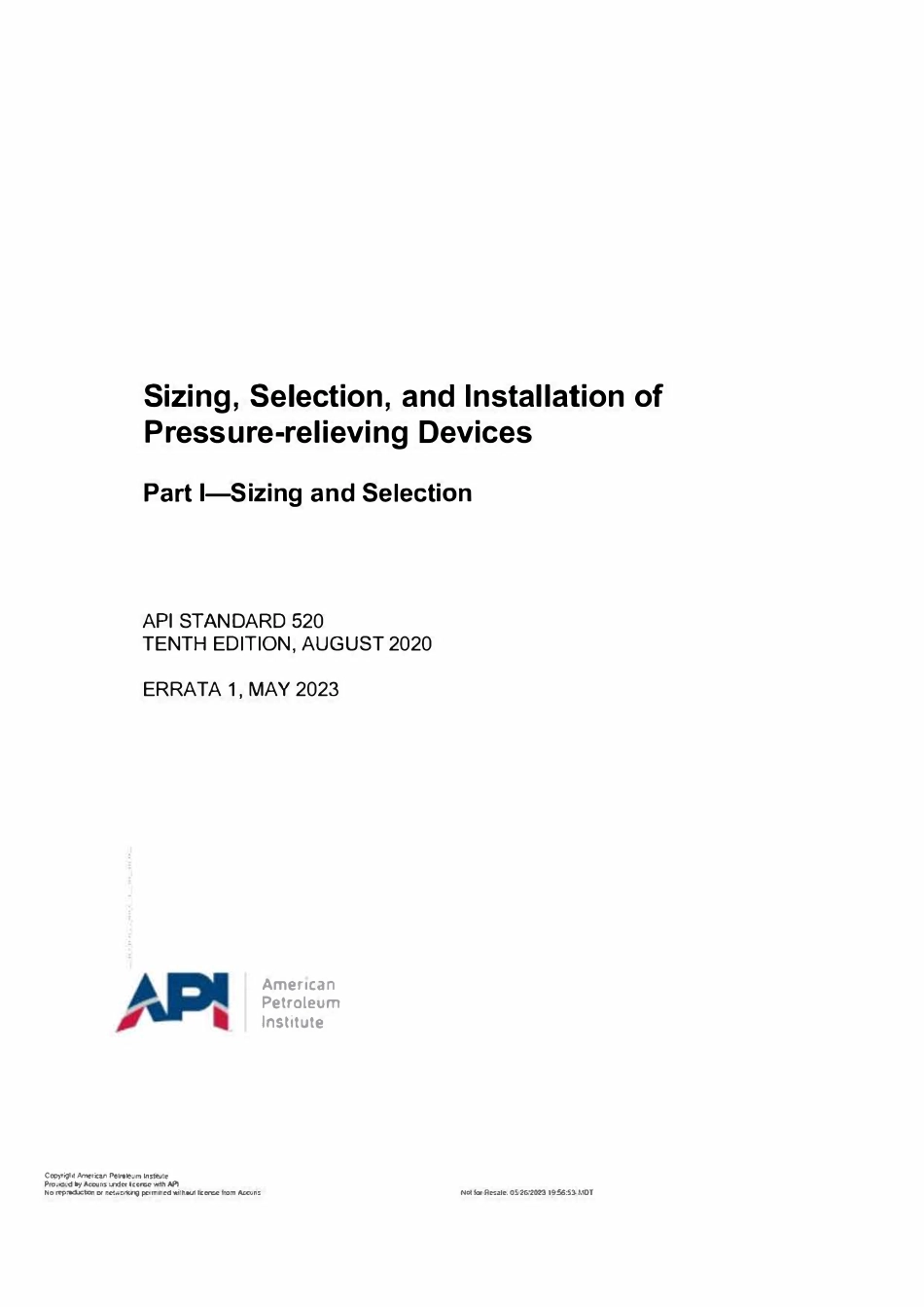 API 520 PART I 2023 压力释放装置的尺寸、选择与安装(英文版).pdf_第1页