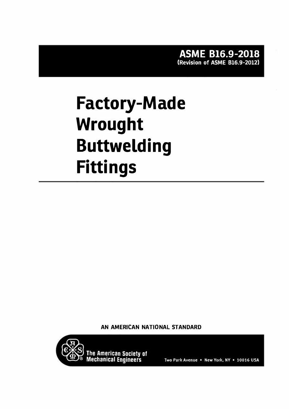 ASME B16.9-2018 工厂制造的锻轧制对焊管配件(英文版).pdf_第2页