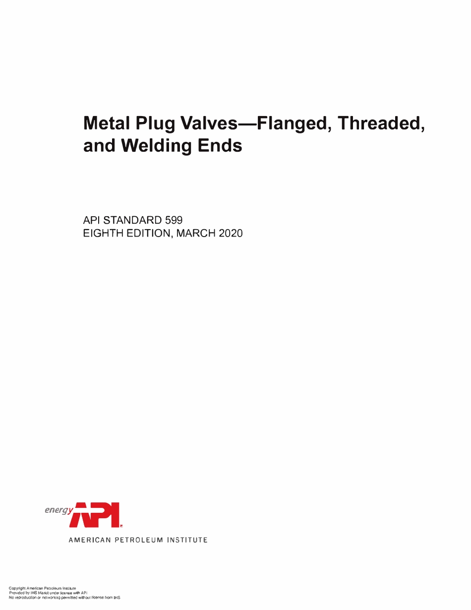 API 599-2020 金属塞阀--法兰、螺纹和焊接端口(英文版).pdf_第1页