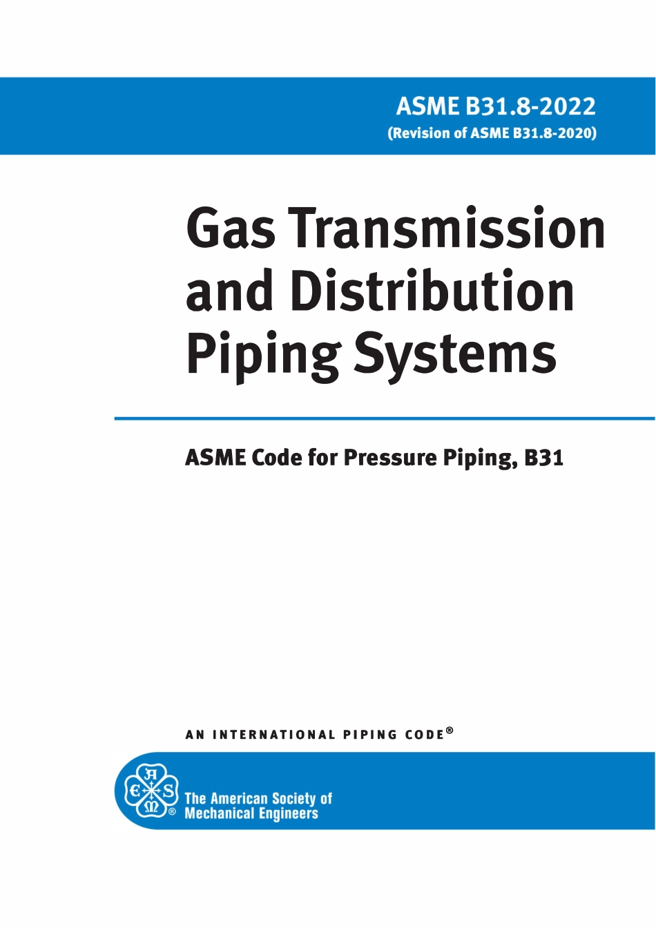 ASME B31.8-2022 气体输送和分配管道系统 （英文版）.pdf_第1页