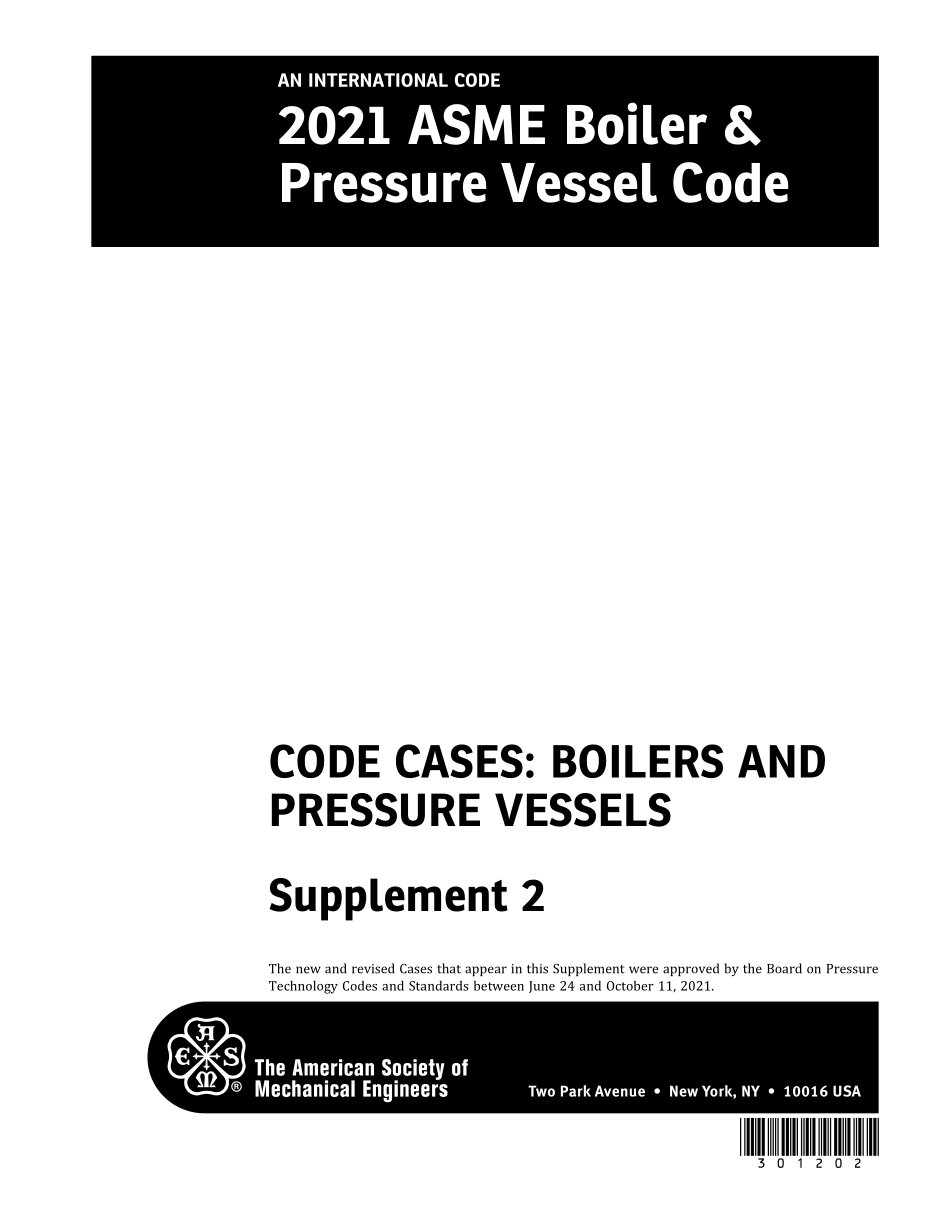 ASME BPVC 2021 Code Cases Boilers and Pressure Vessels. Supplement 2 2021.pdf_第1页