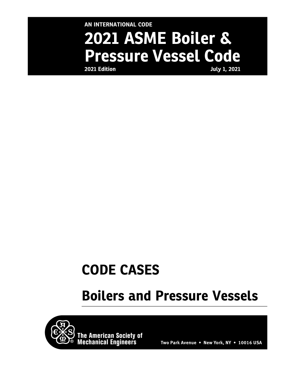 ASME BPVC 2021 Code Cases Boilers and Pressure Vessels.pdf_第3页