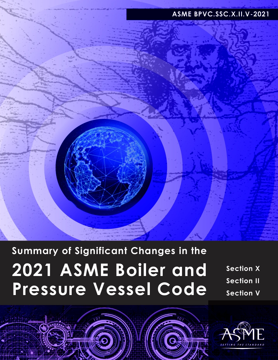 ASME BPVC 2021 Summary of Significant Changes in the 2021 ASME Boiler and V.pdf_第1页