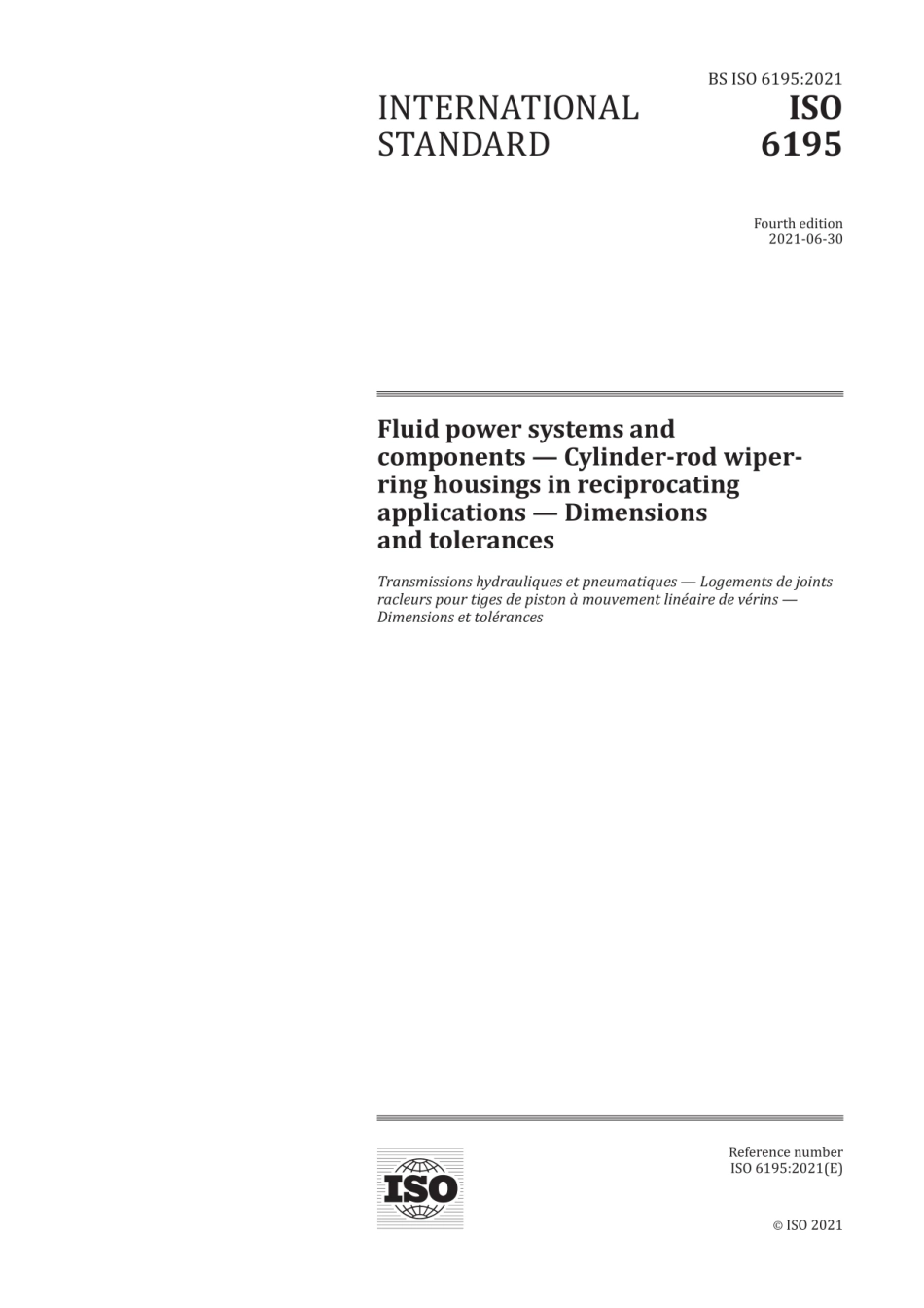BS ISO 6195：2021 Fluid power systems and components. Cylinder-rod wiper-ring housings.pdf_第3页