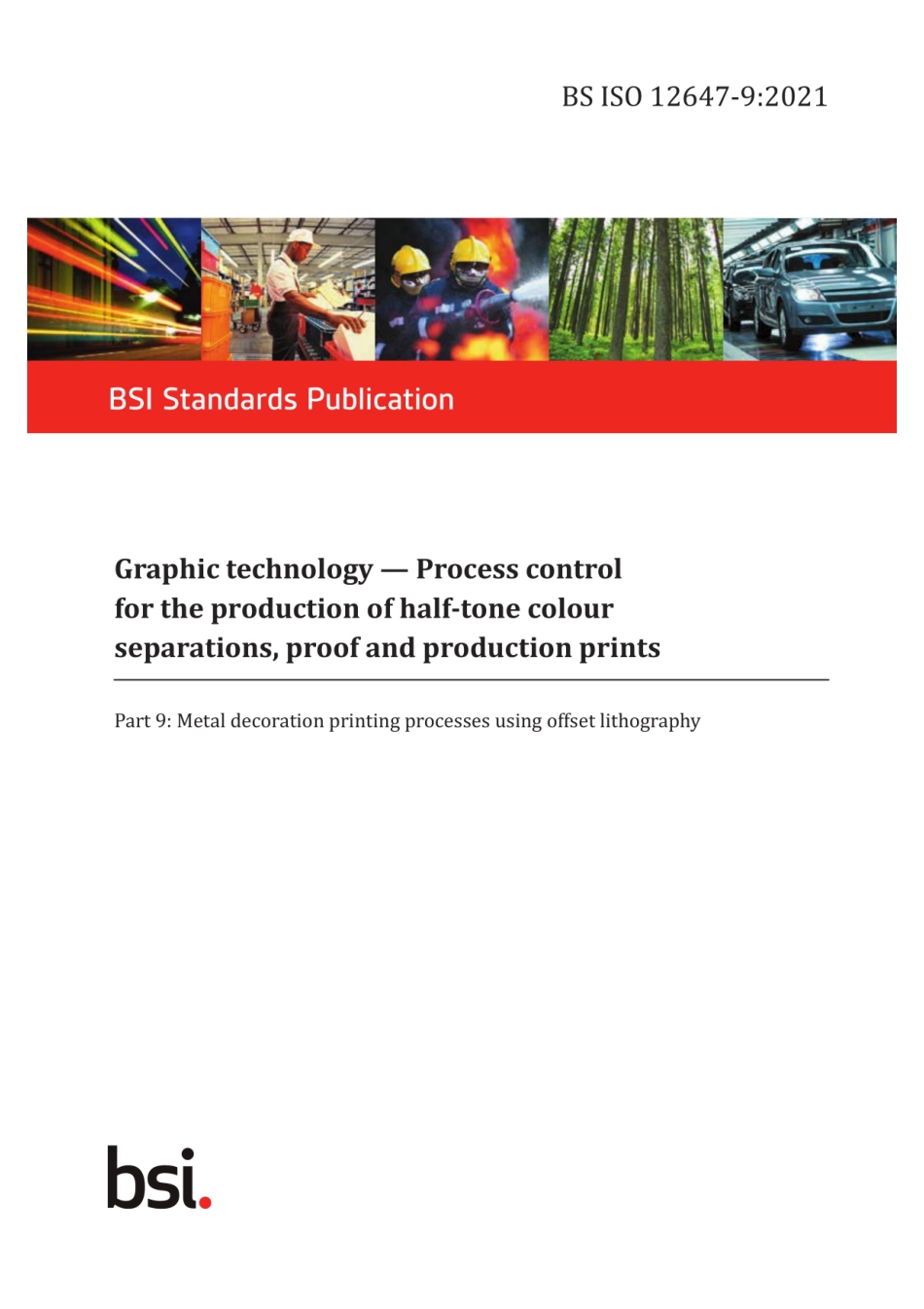 BS ISO 12647-9:2021 Graphic technology. Process control for the production of half-tone colou.pdf_第1页