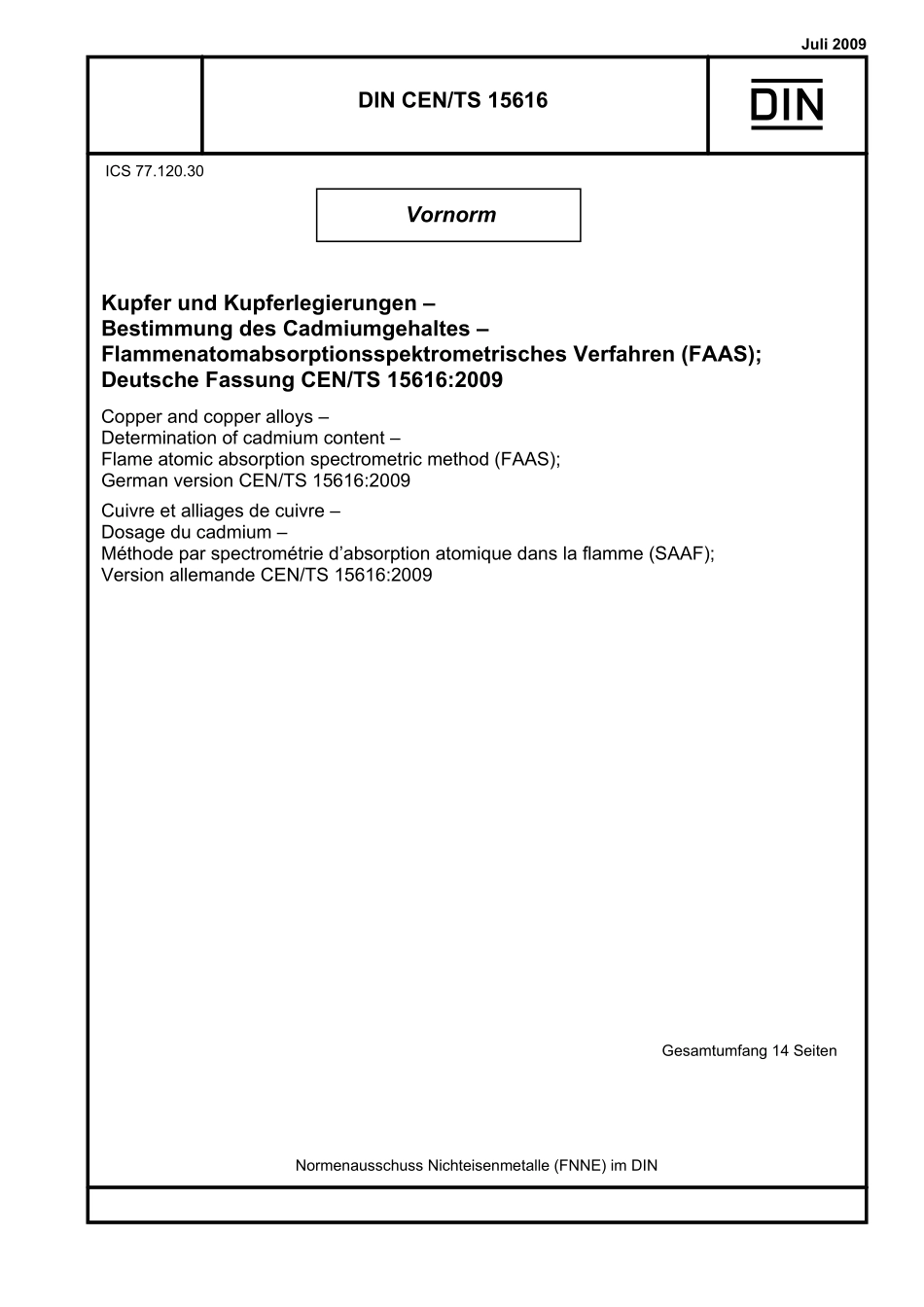 DIN CEN／TS 15616：2009-07（EN）.pdf_第1页