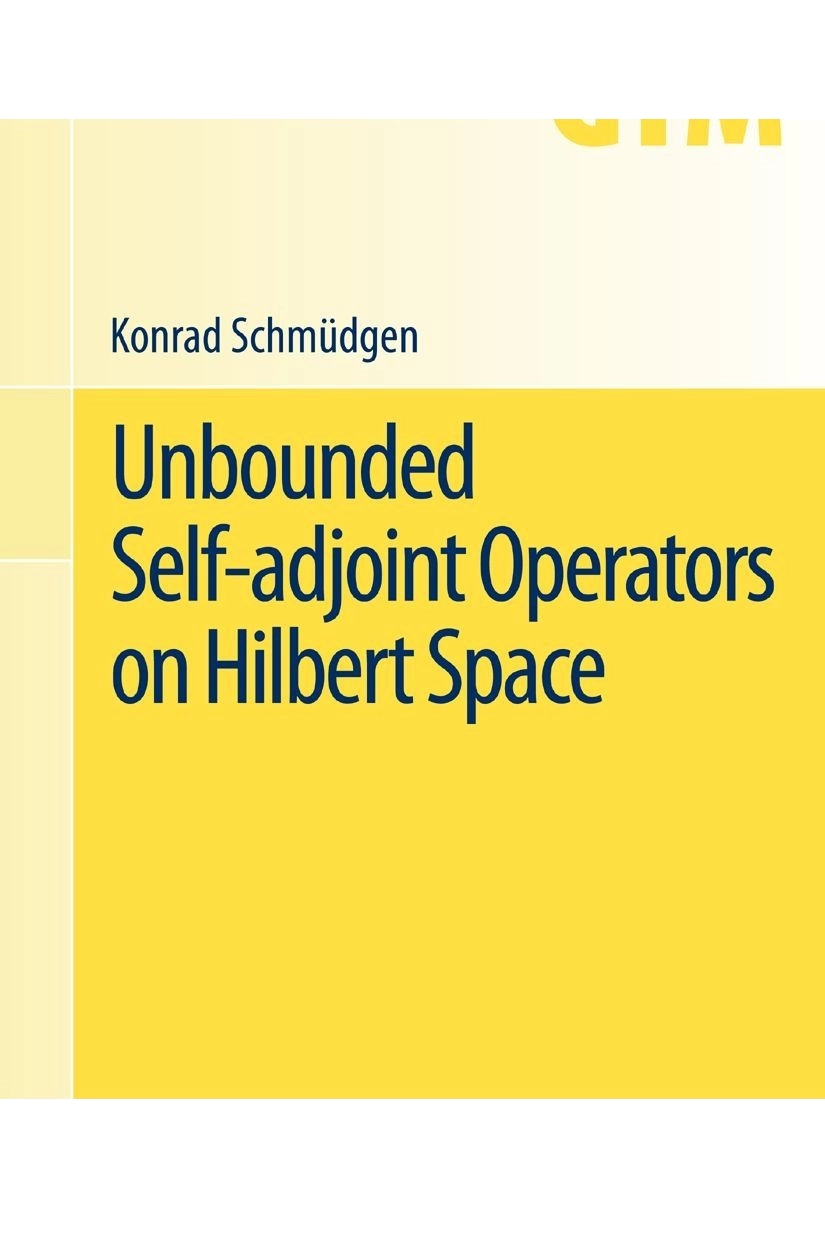 GTM265[Konrad_Schmüdgen]_Unbounded_Self-adjoint_Operato(BookFi).pdf_第1页