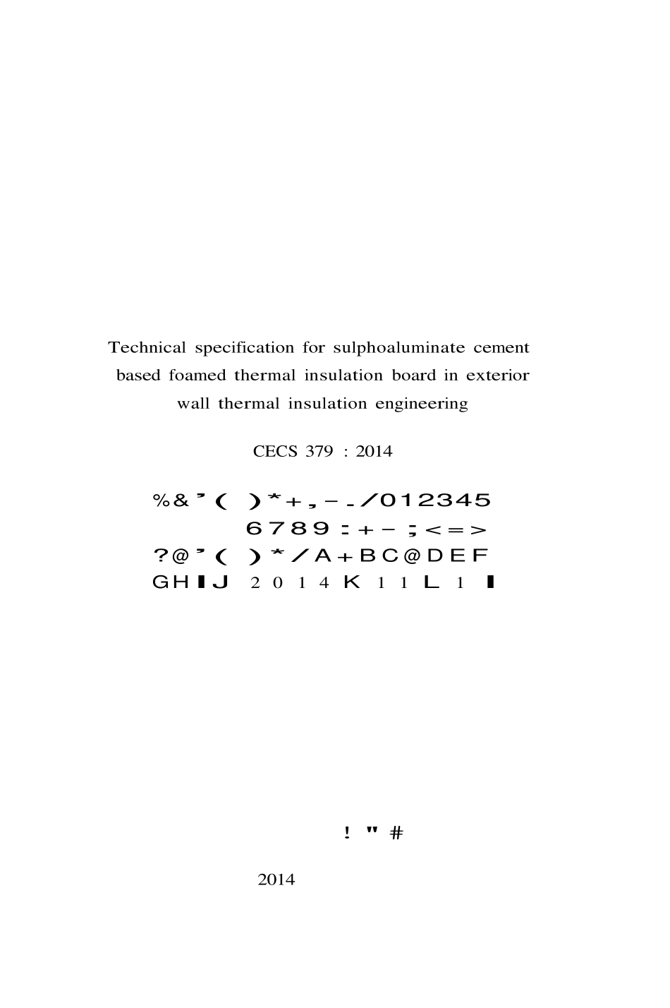 CECS 379-2014 硫铝酸盐水泥基发泡保温板外墙外保温工程技术规程.pdf_第3页