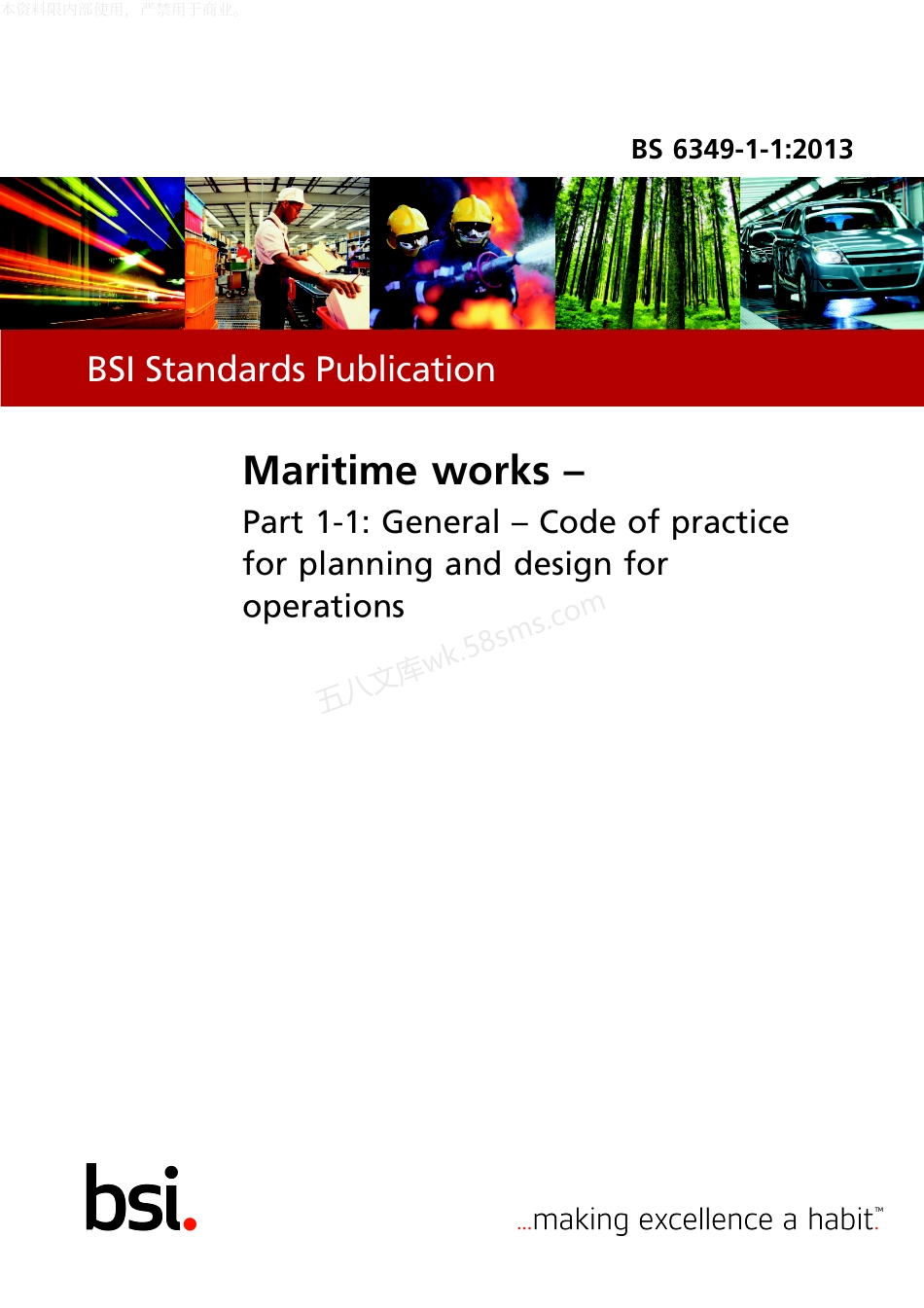 BS 6349-1-12013 Maritime works General. Code of practice for planning and design for operations.pdf_第1页