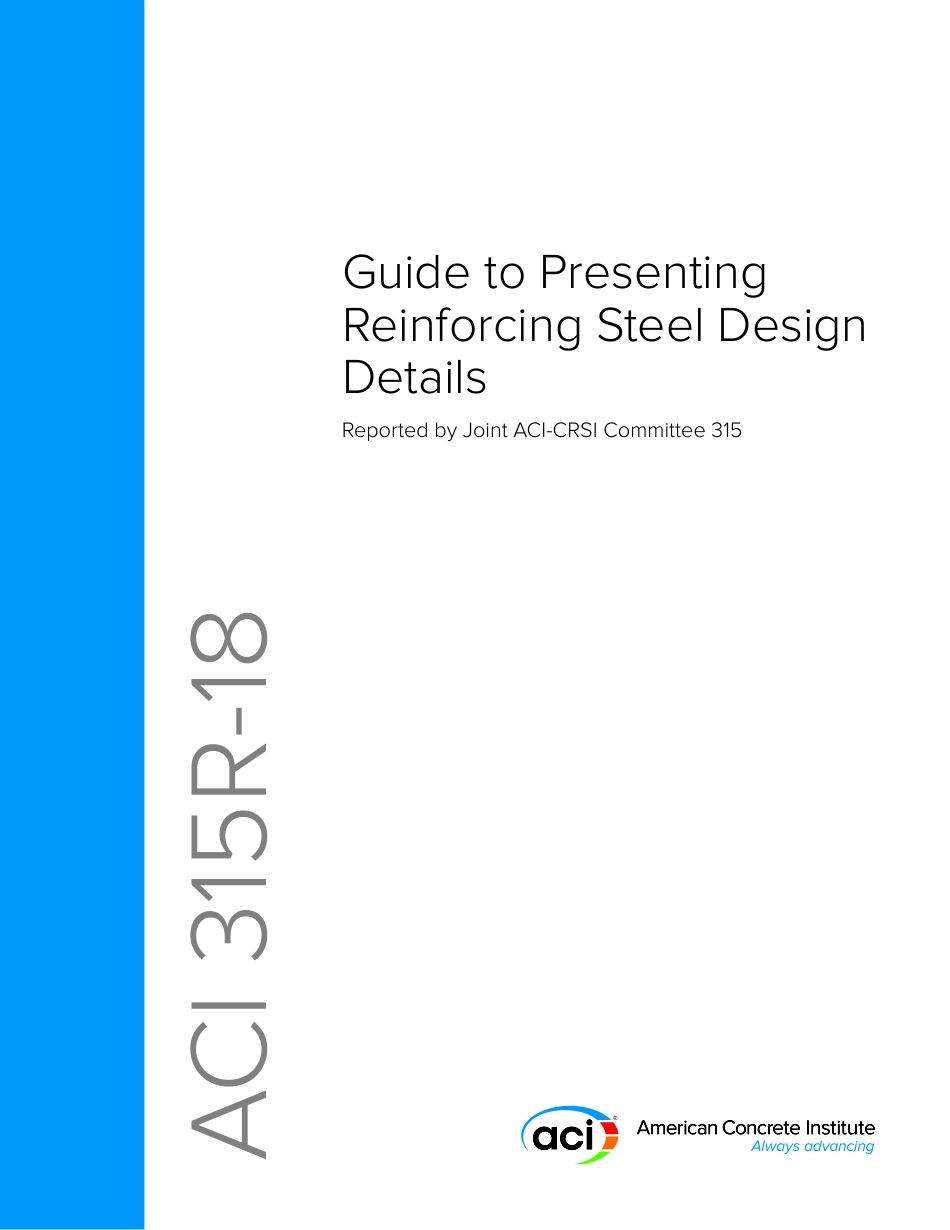 ACI-315R-18 Guide to Presenting Reinforcing Steel Design Details.pdf_第1页