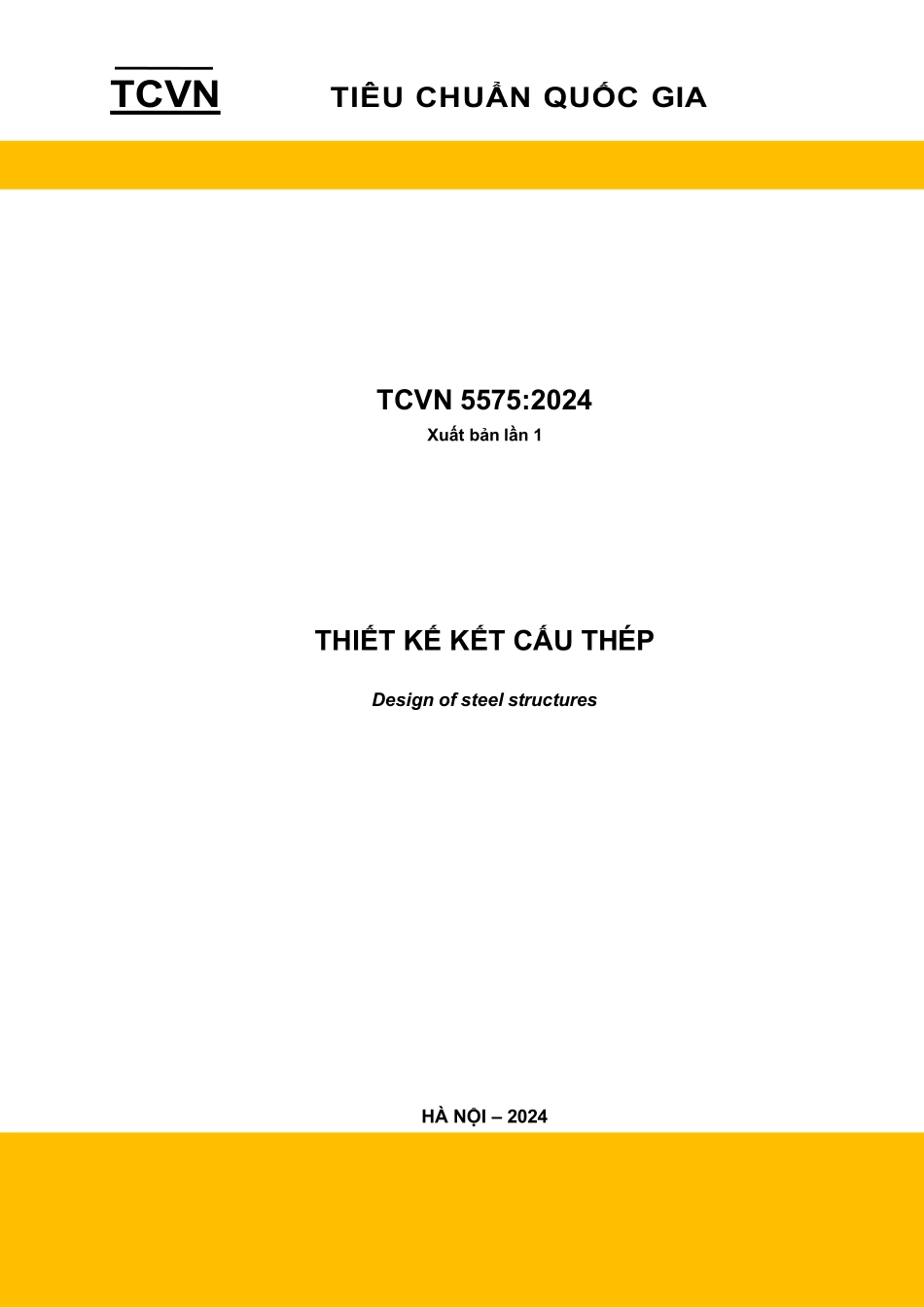 TCVN 5575-2024 钢结构设计标准 双语版.pdf_第1页
